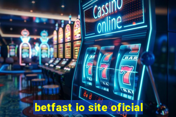 betfast io site oficial